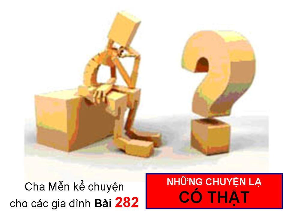 282-nhung-chuyen-la-co-that